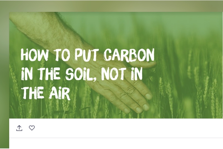 How to put carbon in the soil, not in the air