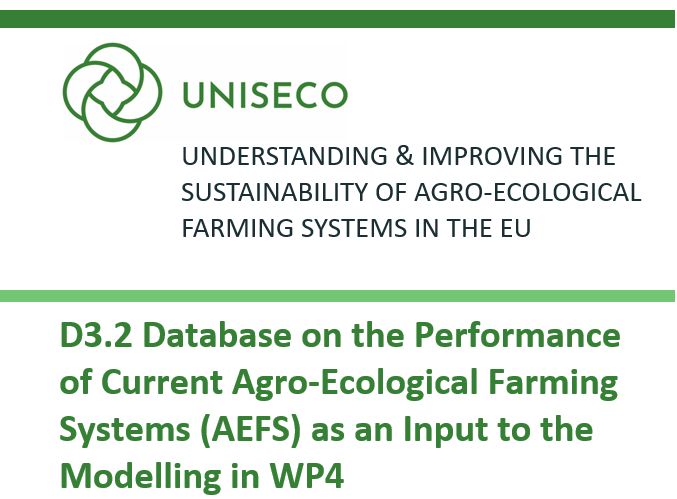 D3.2 Database on the Performance of Current Agro-Ecological Farming Systems (AEFS) as an Input to the Modelling in WP4