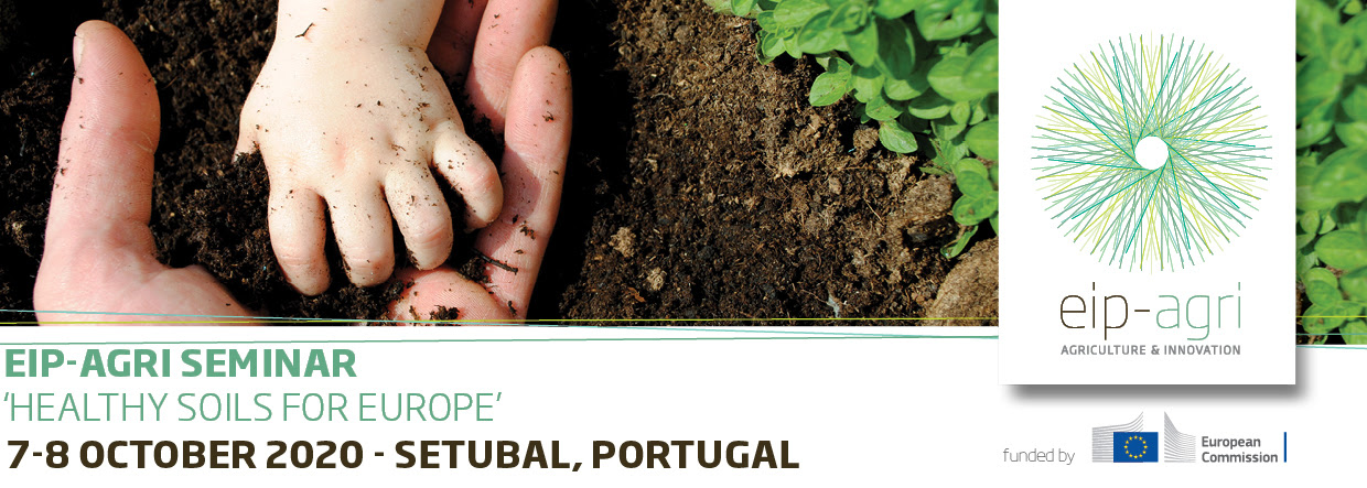 RESCHEDULED TO 2021: EIP Agri seminar : Healthy soils for Europe