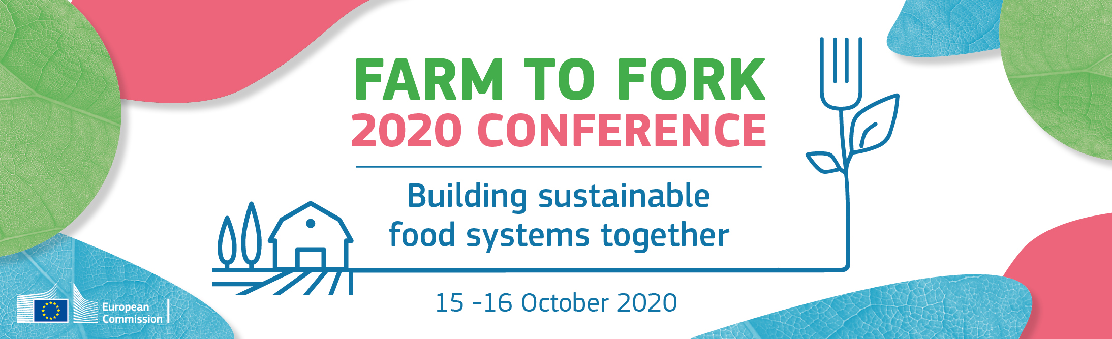 Farm to Fork 2020 virtual conference - Building sustainable food systems together 15 - 16 October 2020